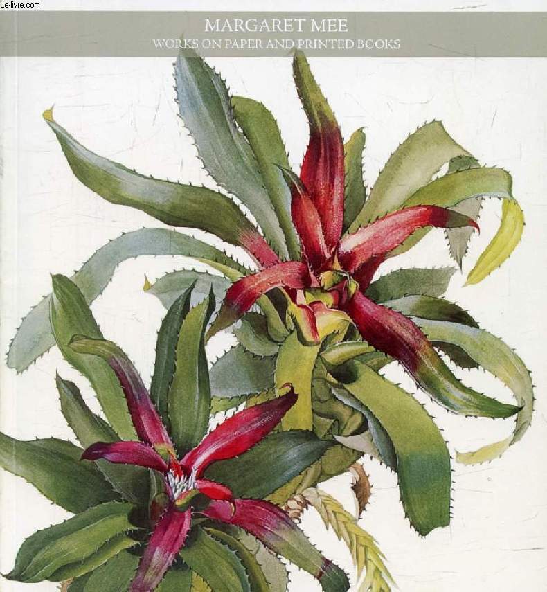 MARGARET MEE, WORKS ON PAPER AND PRINTED BOOKS (Catalogue)