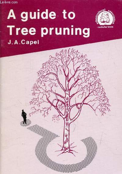 A GUIDE TO TREE PRUNING