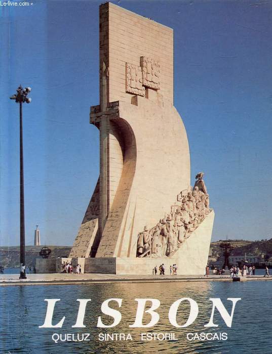 LISBON, Queluz, Sintra, Estoril, Cascais