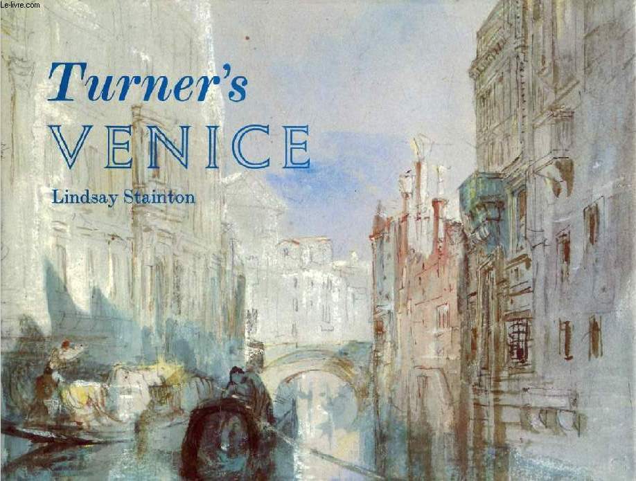 TURNER'S VENICE