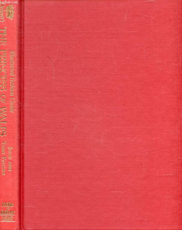 THE PRINCESS OF WALES (DEBRETT'S ILLUSTRATED FASHION GUIDE)