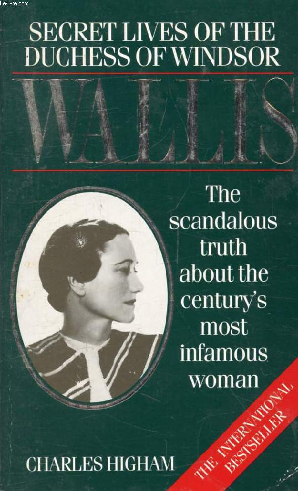 WALLIS, Secret Lives of the Duchess of Windsor