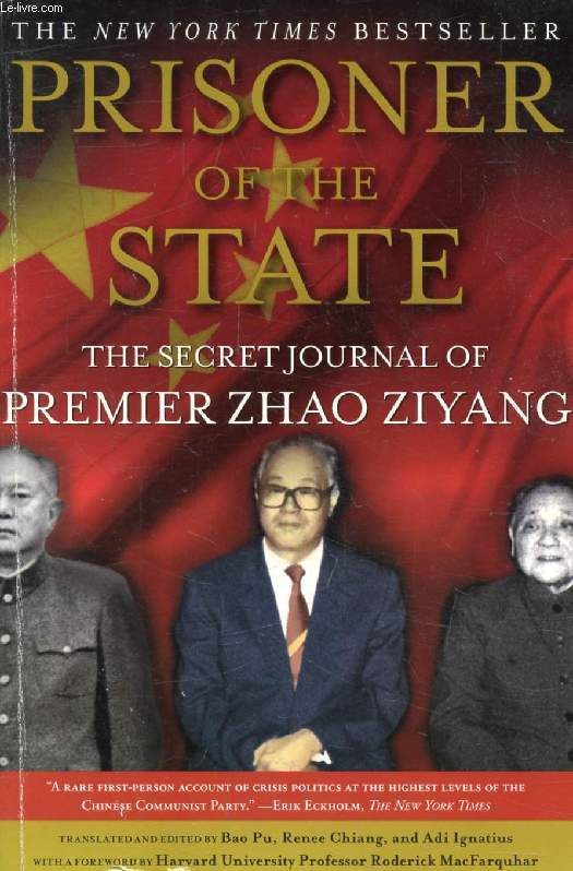 PRISONER OF THE STATE, The Secret Journal of Zhao Ziyang