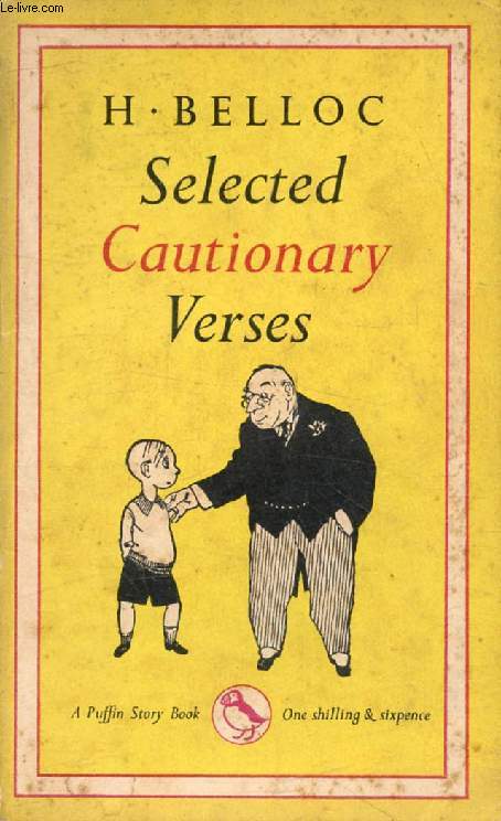 SELECTED CAUTIONARY VERSES