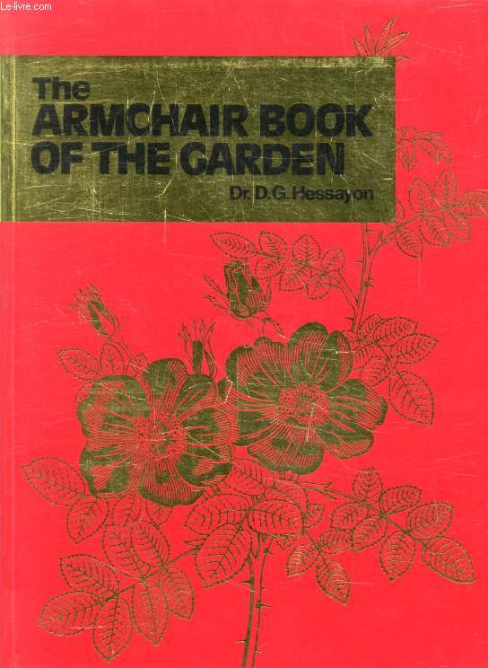 THE ARMCHAIR BOOK OF THE GARDEN