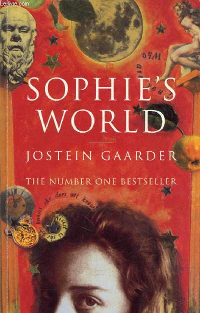 SOPHIE'S WORLD, A Novel about the History of Philosophy