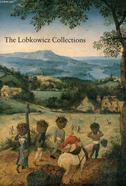 THE LOBKOWICZ COLLECTIONS