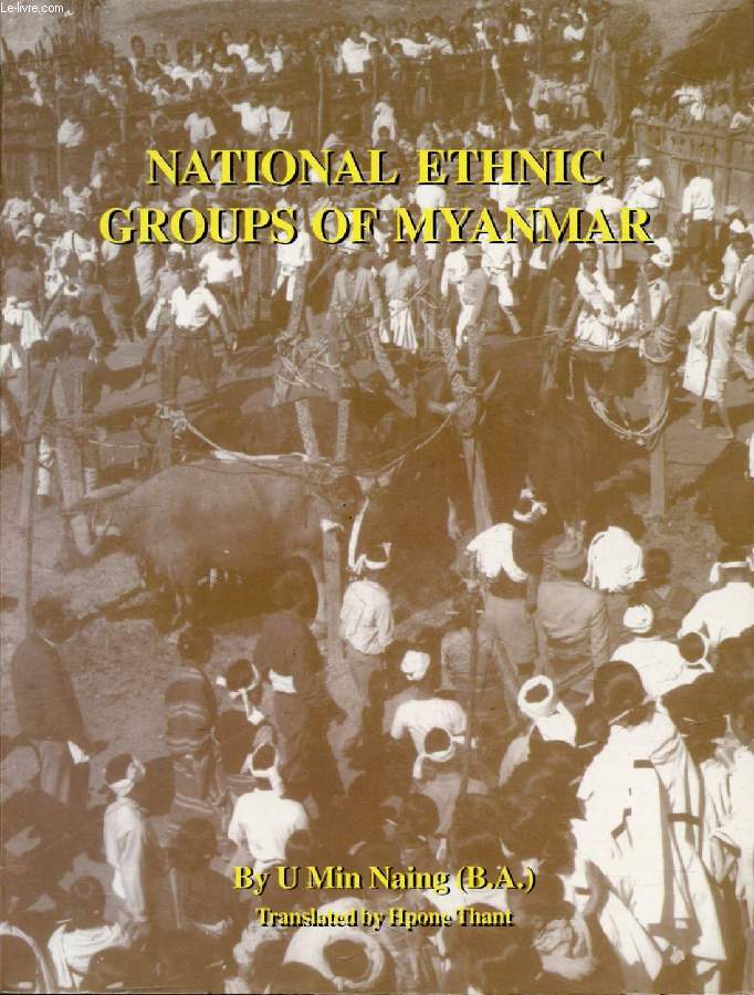 NATIONAL ETHNIC GROUPS OF MYANMAR
