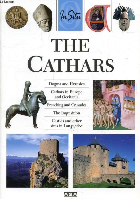 THE CATHARS (In Situ)