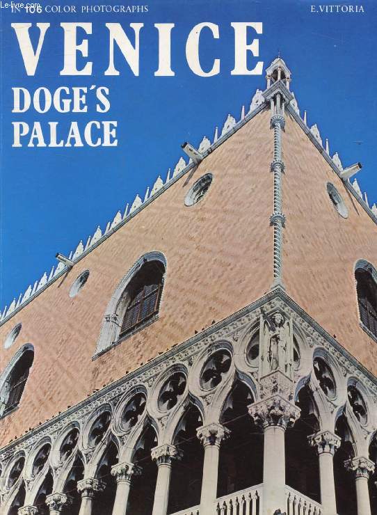VENICE, THE DUCAL (DOGE'S) PALACE