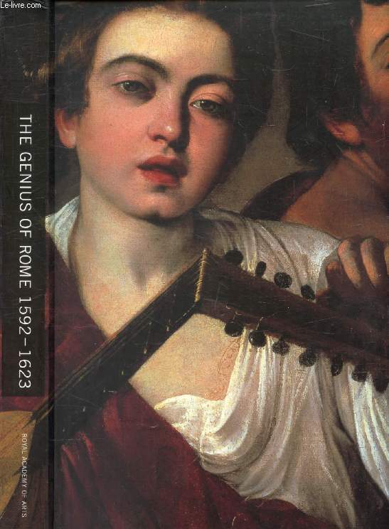 THE GENIUS OF ROME, 1592-1623