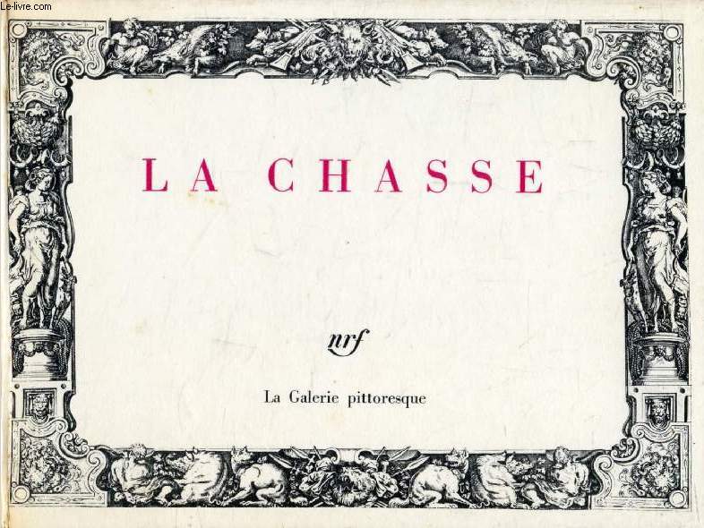 LA CHASSE