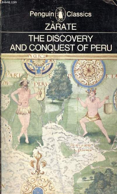 THE DISCOVERY AND CONQUEST OF PERU