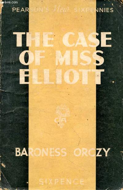 THE CASE OF MISS ELLIOTT