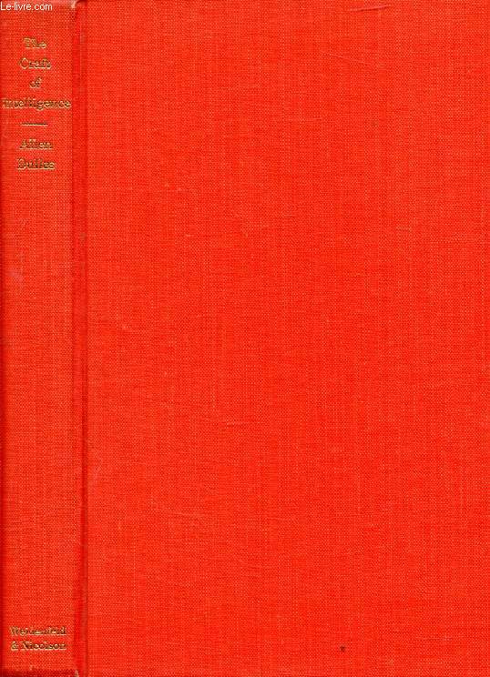 THE CRAFT OF INTELLIGENCE