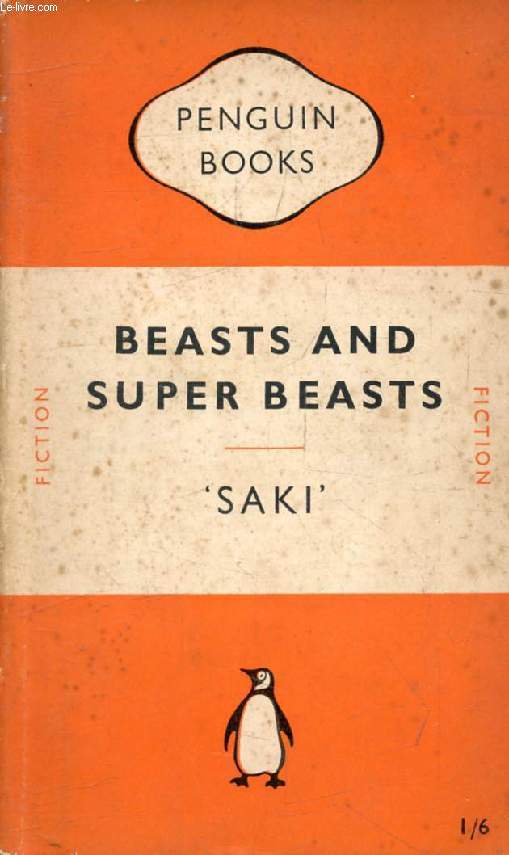 BEASTS AND SUPER-BEASTS