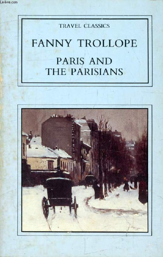 PARIS AND THE PARISIANS