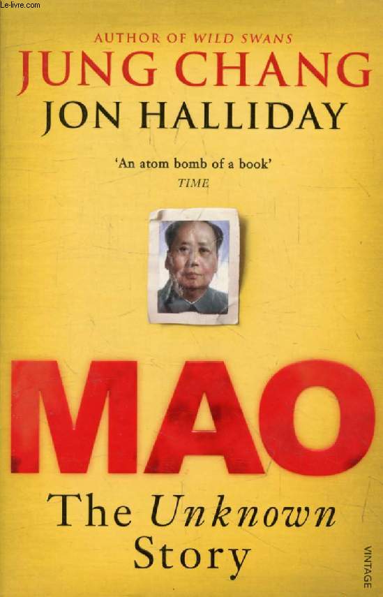 MAO, THE UNKNOWN STORY