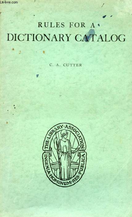 RULES FOR A DICTIONARY CATALOG