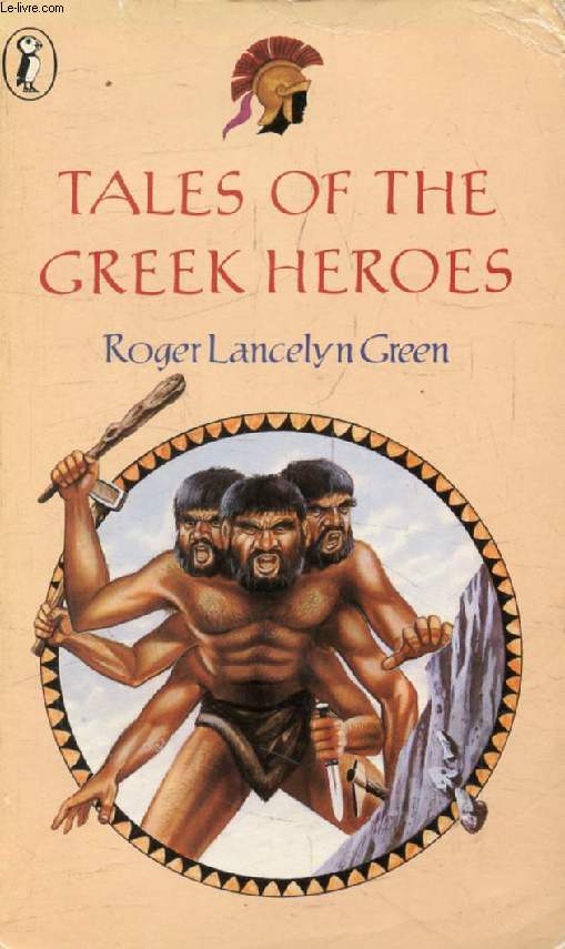 TALES OF THE GREEK HEROES
