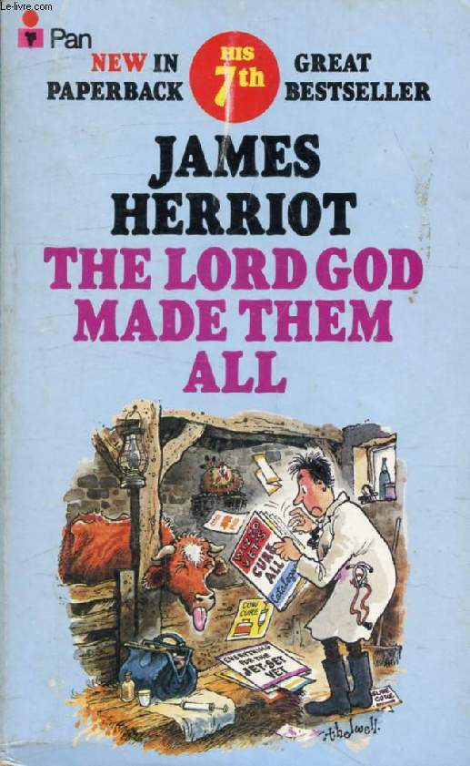 THE LORD GOD MADE THEM ALL