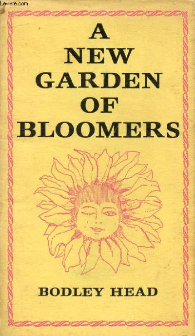 A NEW GARDEN OF BLOOMERS