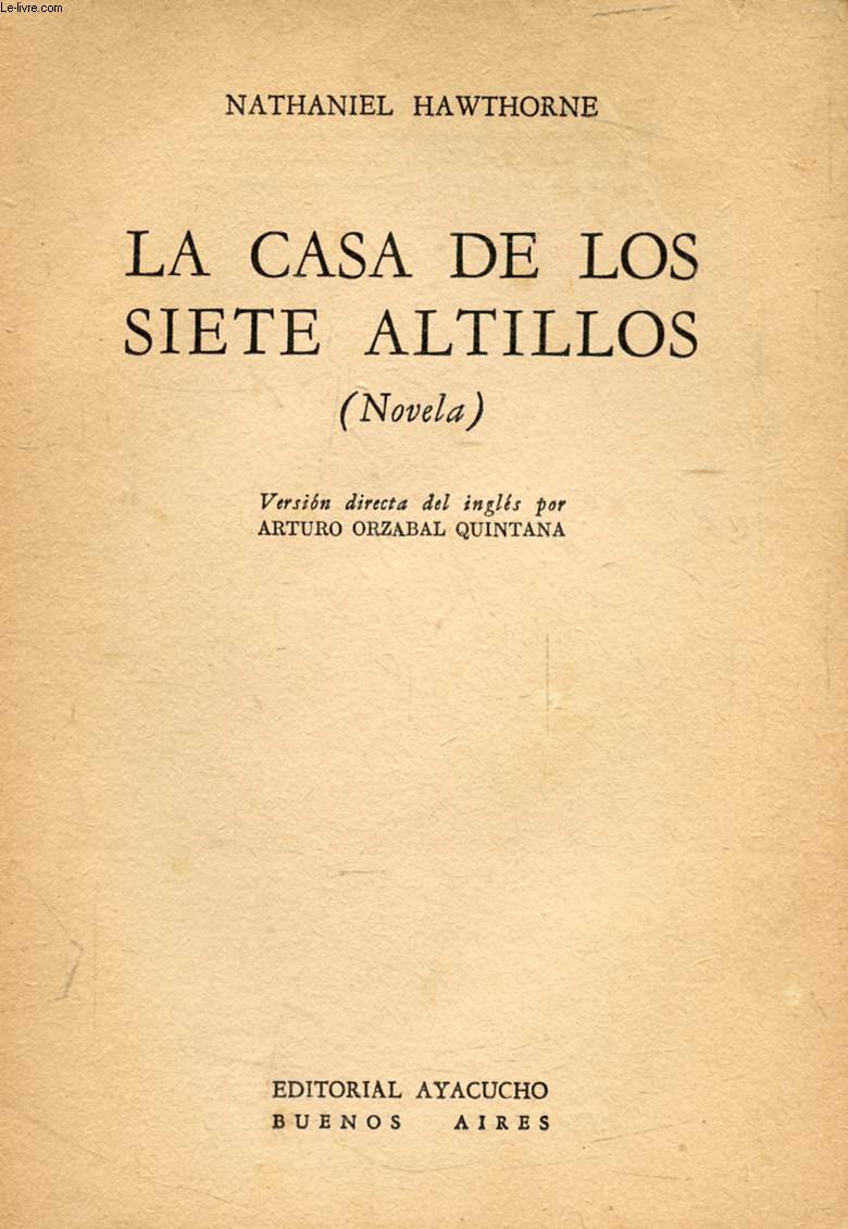 LA CASA DE LOS SIETE ALTILLOS