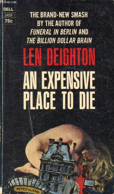 AN EXPENSIVE PLACE TO DIE