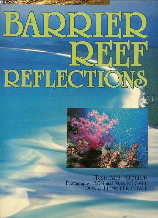 BARRIER REEF REFLECTIONS