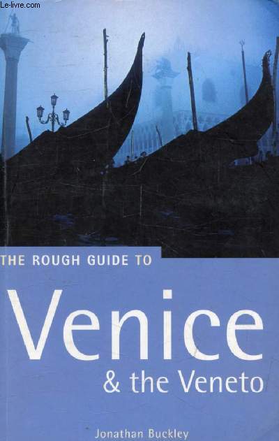 THE ROUGH GUIDE TO VENICE & THE VENETO
