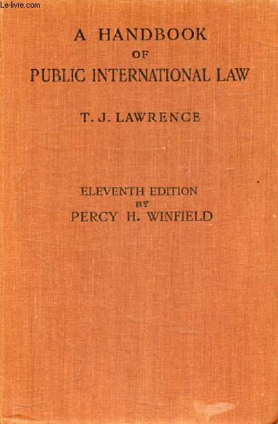 A HANDBOOK OF PUBLIC INTERNATIONAL LAW