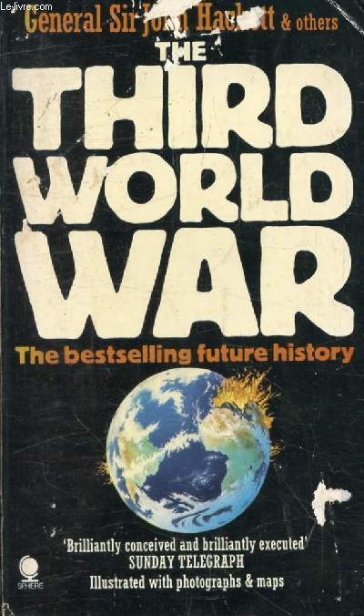 THE THIRD WORLD WAR: AUGUST 1985