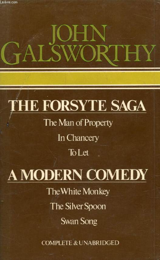 THE FORSYTE SAGE / A MODERN COMEDY