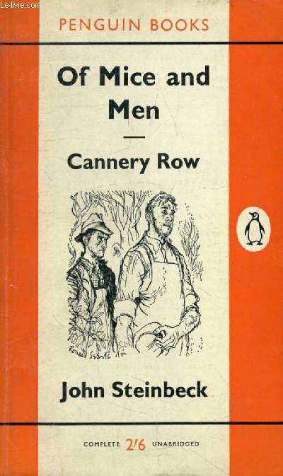 OF MICE AND MEN, And CANNERY ROW