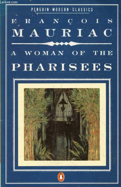 A WOMAN OF THE PHARISEES