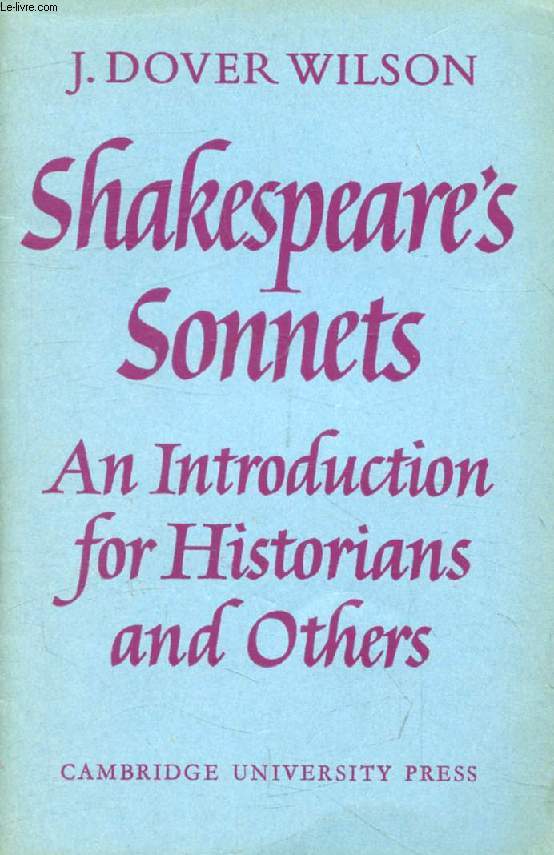 AN INTRODUCTION TO THE SONNETS OF SHAKESPEARE