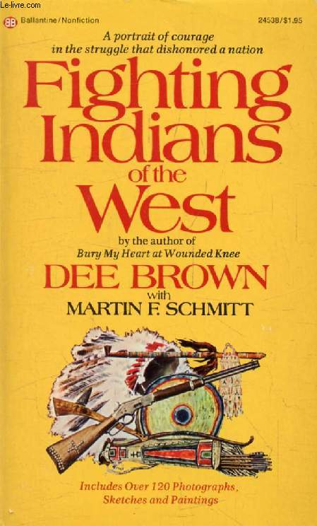 FIFGTING INDIANS OF THE WEST