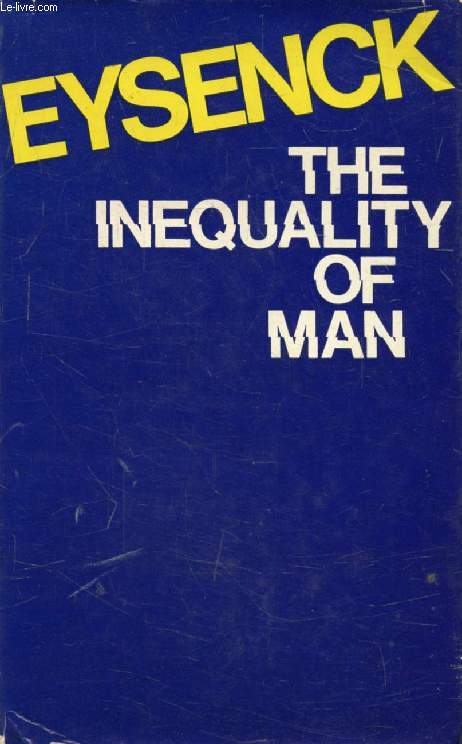 THE INEQUALITY OF MAN