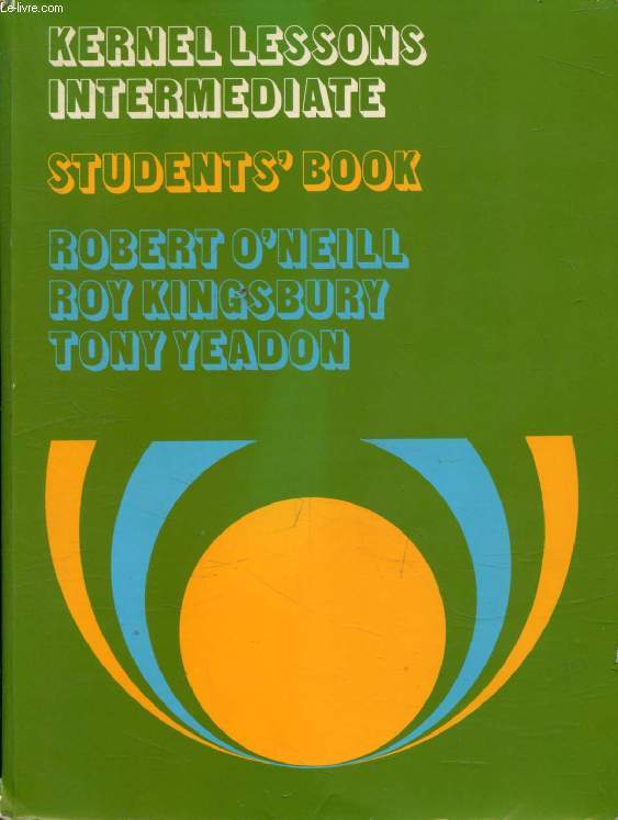 KERNELL LESSONS INTERMEDIATE, STUDENTS' BOOK