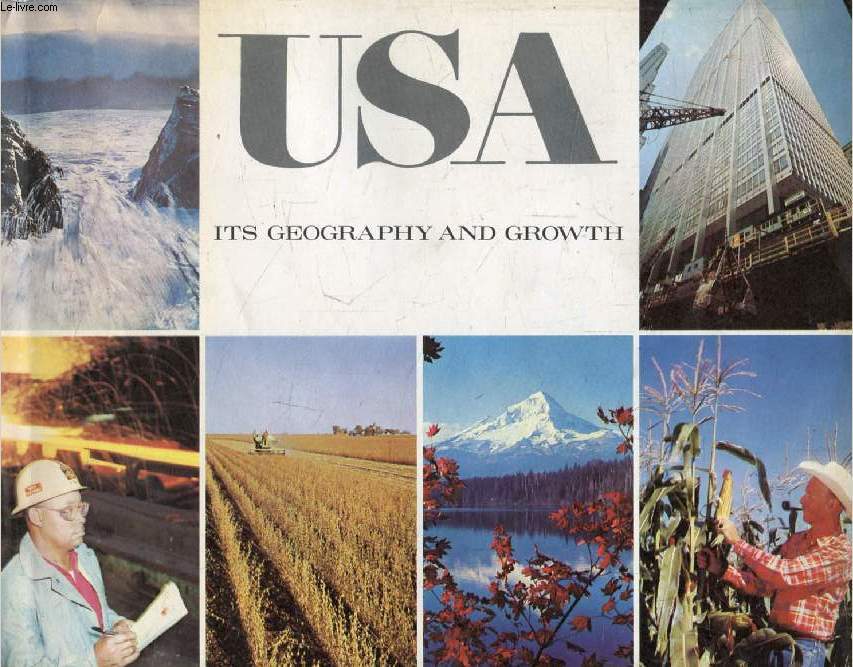 USA, ITS GEOGRAPHY AND GROWTH