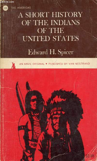A SHORT HISTORY OF THE INDIANS OF THE UNITED STATES