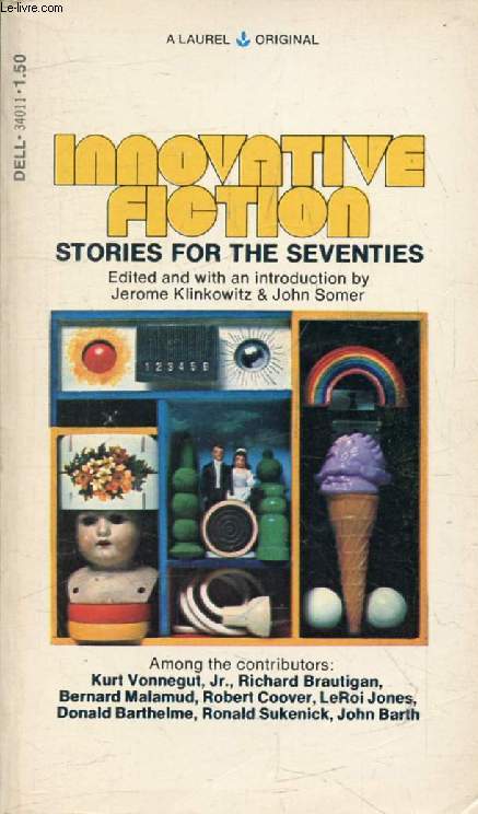 INNOVATIVE FICTION, Stories for the Seventies