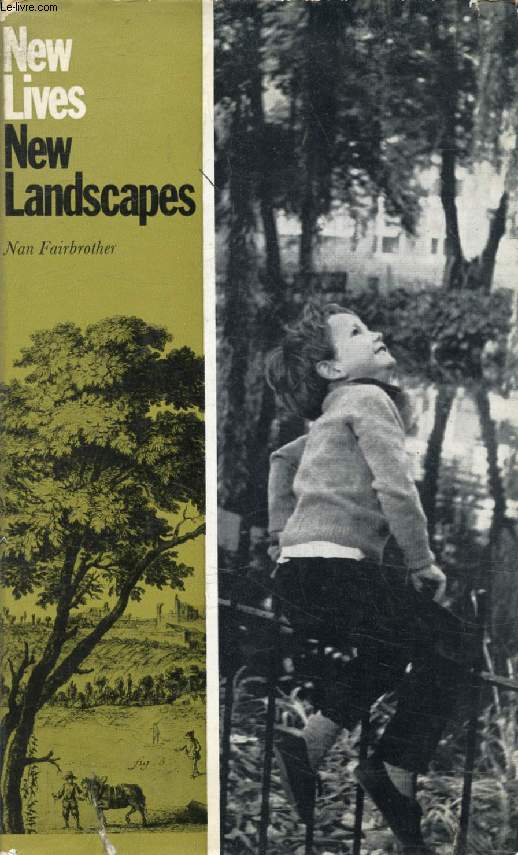 NEW LIVES, LEW LANDSCAPES