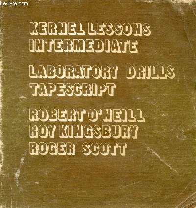 KERNEL LESSONS INTERMEDIATE, LABORATORY DRILLS TAPESCRIPT