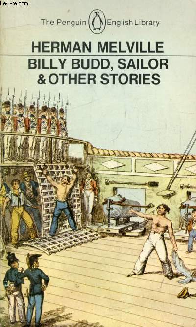 BILLY BUDD, SAILOR, AND OTHER STORIES