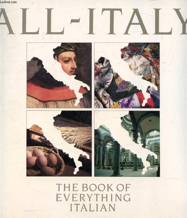 ALL-ITALY, The Book of Everything Italian