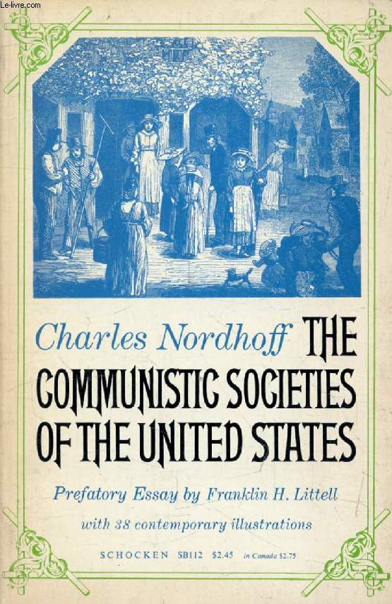 THE COMMUNISTIC SOCIETIES OF THE UNITED STATES