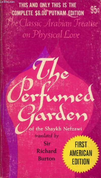 THE PERFUMED GARDEN OF THE SHAYKH NEFZAWI