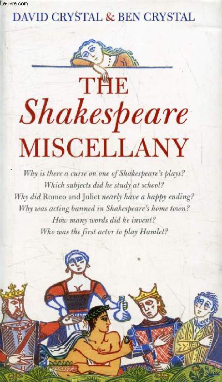 THE SHAKESPEARE MISCELLANY