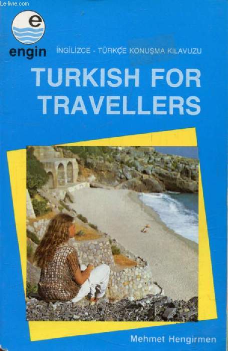TURKISH FOR TRAVELLERS
